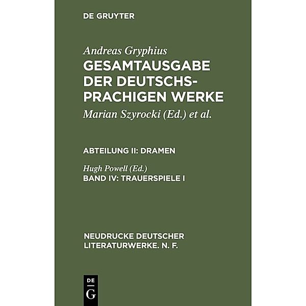 Trauerspiele I.Tl.1, Andreas Gryphius