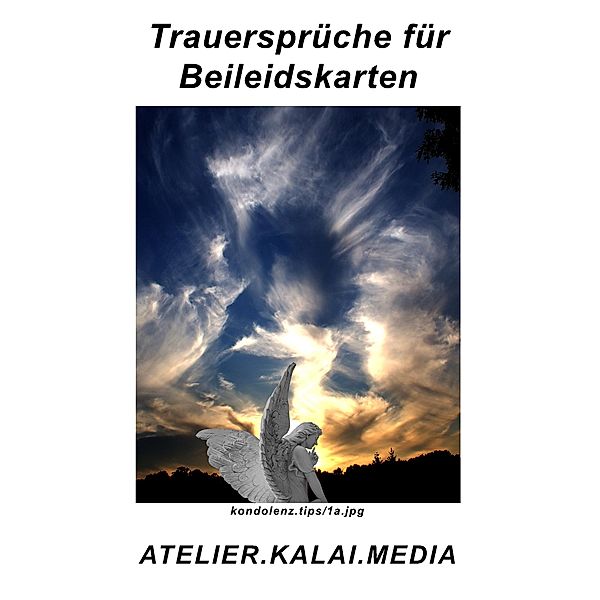 Trauersprüche für Beileidskarten - kondolenz.tips/1a.jpg