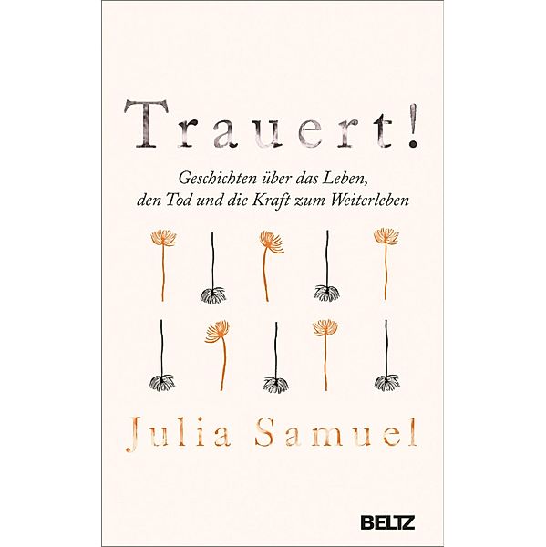 Trauert!, Julia Samuel