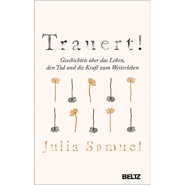 Trauert!, Julia Samuel