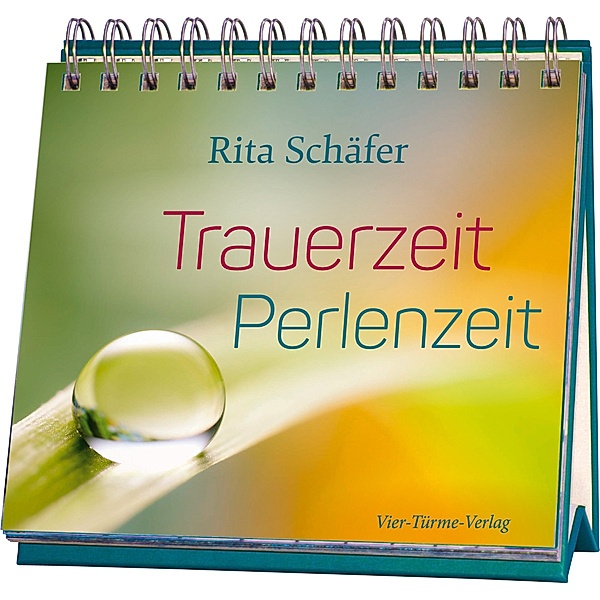 Trauerzeit - Perlenzeit, Rita Schäfer