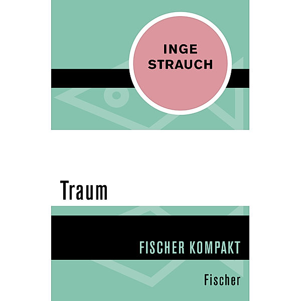 Traum, Inge Strauch