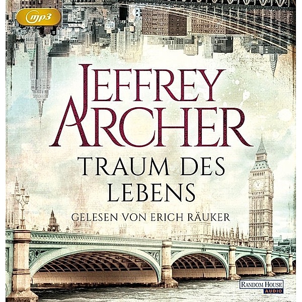 Traum des Lebens,3 MP3-CDs, Jeffrey Archer