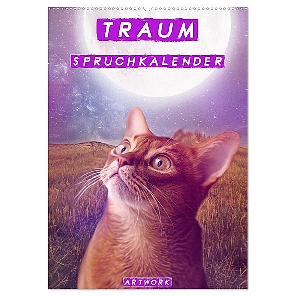Traum Spruchkalender - Artwork (Wandkalender 2025 DIN A2 hoch), CALVENDO Monatskalender, Calvendo, Liselotte Brunner-Klaus