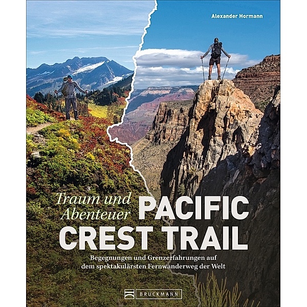 Traum und Abenteuer Pacific Crest Trail, Alexander Hormann