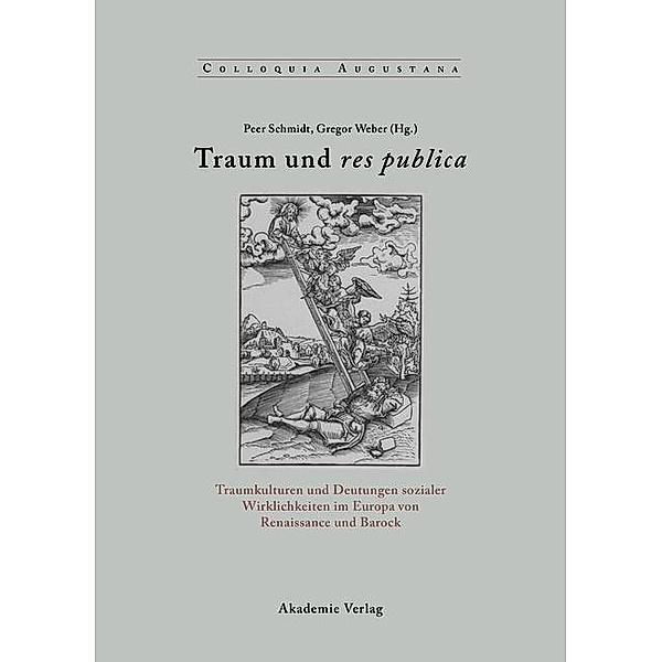 Traum und res publica / Colloquia Augustana Bd.26