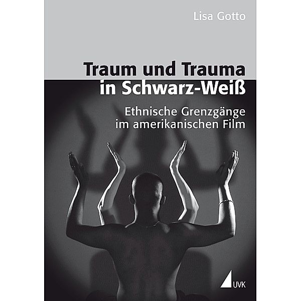 Traum und Trauma in Schwarz-Weiß, Lisa Gotto