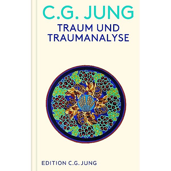 Traum und Traumanalyse, C. G. Jung