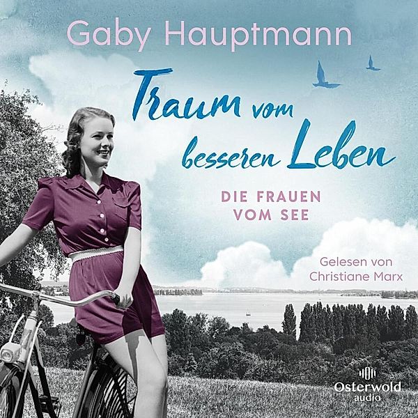 Traum vom besseren Leben,2 Audio-CD, 2 MP3, Gaby Hauptmann
