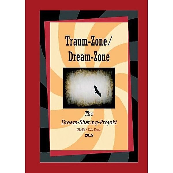 Traum-Zone / Dream-Zone, Glo Fa