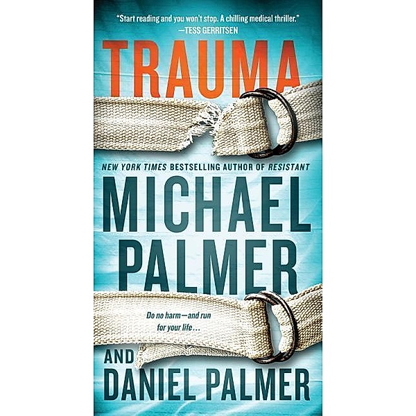 Trauma, Daniel Palmer, Michael Palmer