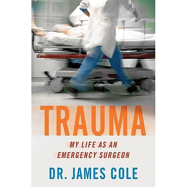 Trauma, James Cole