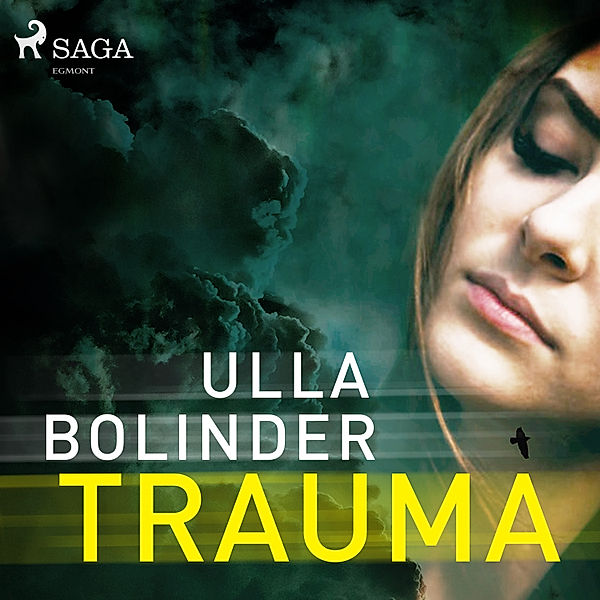 Trauma, Ulla Bolinder