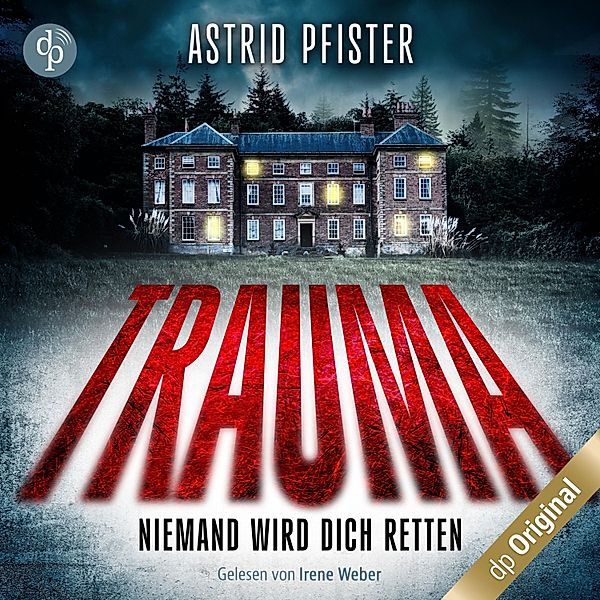 Trauma, Astrid Pfister