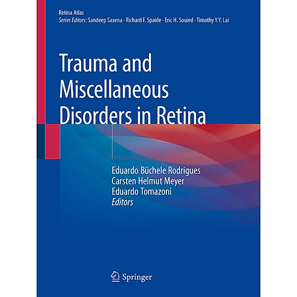 Trauma and Miscellaneous Disorders in Retina