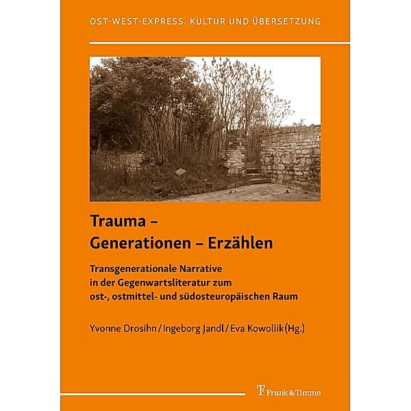 Trauma - Generationen - Erzählen