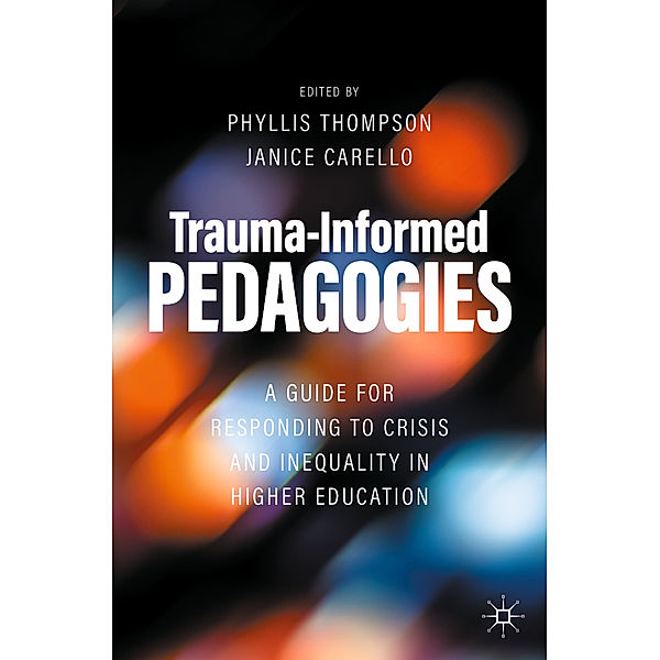 Trauma-Informed Pedagogies