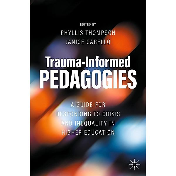 Trauma-Informed Pedagogies / Progress in Mathematics