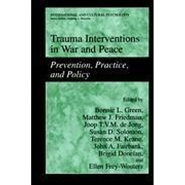 Trauma Interventions in War and Peace