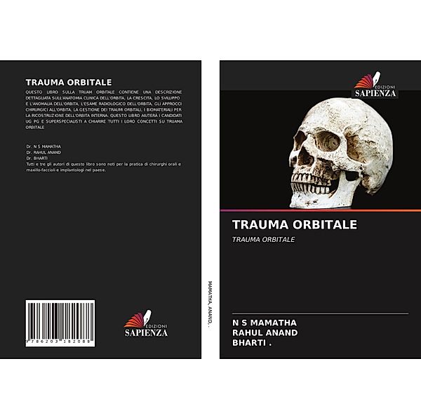 TRAUMA ORBITALE, N S MAMATHA, Rahul Anand, BHARTI