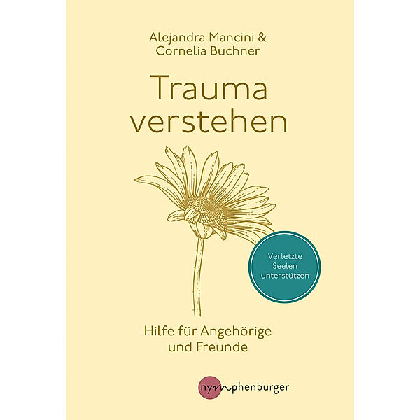 Trauma verstehen, Alejandra Mancini, Cornelia Buchner