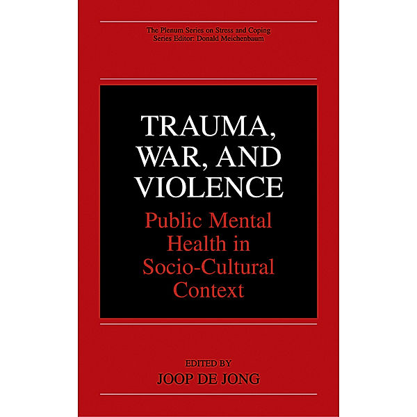 Trauma, War, and Violence