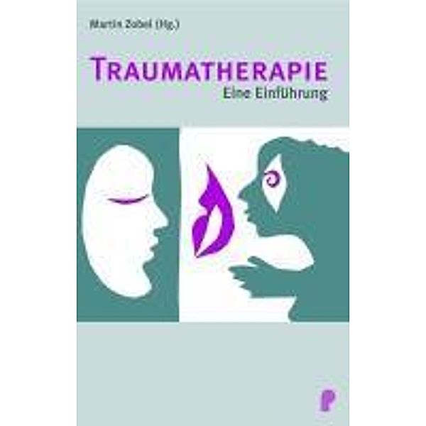 Traumatherapie / Fachwissen (Psychatrie Verlag)