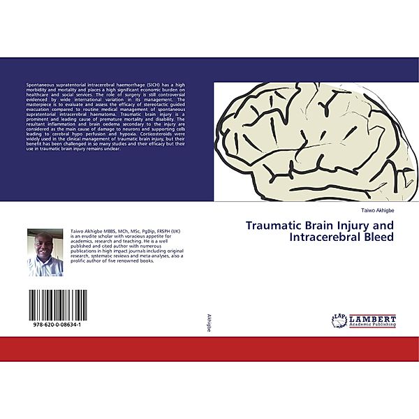 Traumatic Brain Injury and Intracerebral Bleed, Taiwo Akhigbe