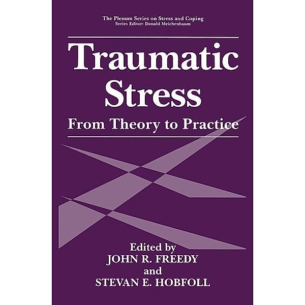 Traumatic Stress, John R. Freedy