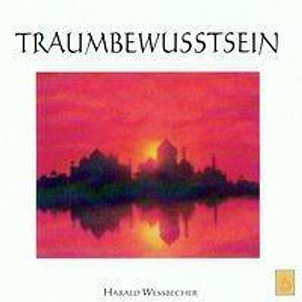 Traumbewusstsein, 1 Audio-CD, Harald Wessbecher