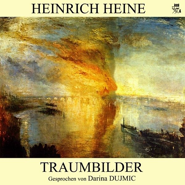 Traumbilder, Heinrich Heine