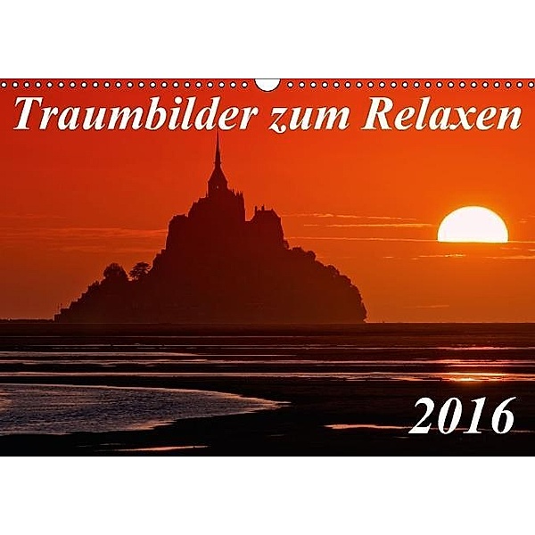 Traumbilder zum Relaxen (Wandkalender 2016 DIN A3 quer), E. Ehmke