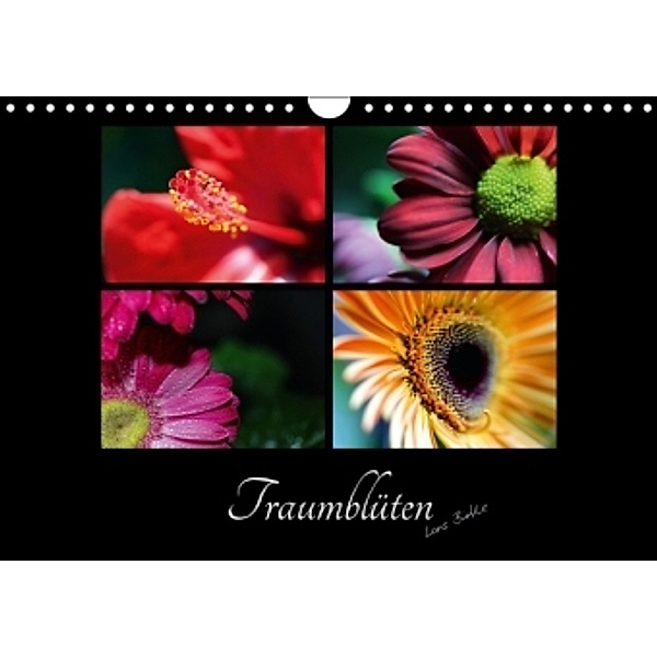 Traumblüten (Wandkalender 2016 DIN A4 quer), Lars Bürkle