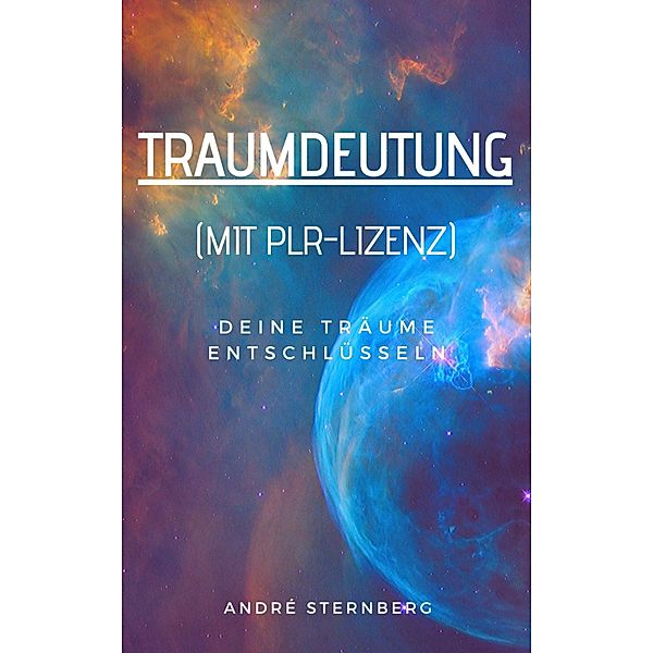 Traumdeutung (mit PLR-Lizenz), Andre Sternberg