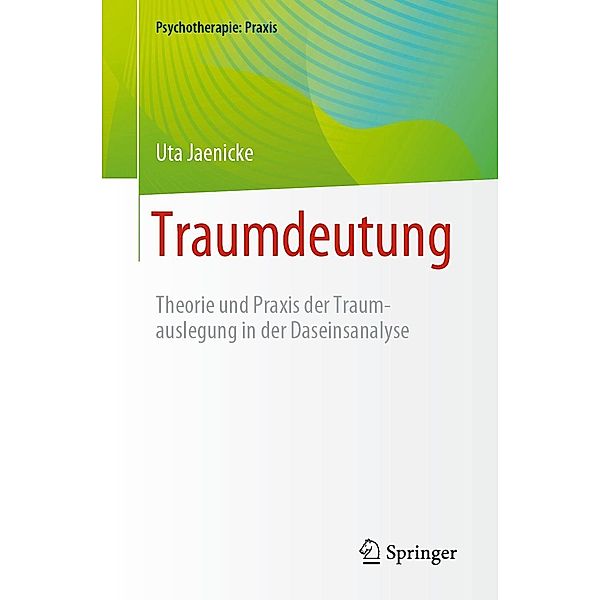 Traumdeutung / Psychotherapie: Praxis, Uta Jaenicke