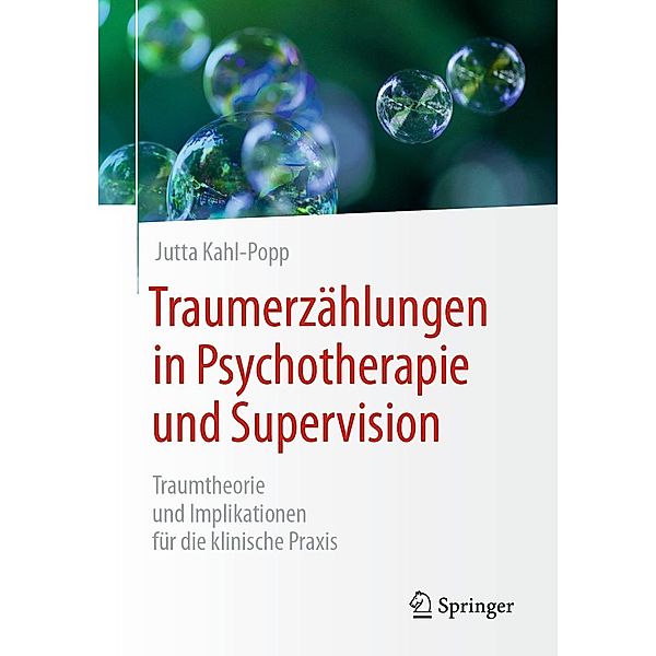 Traumerzählungen in Psychotherapie und Supervision, Jutta Kahl-Popp