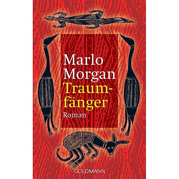 Traumfänger, Marlo Morgan