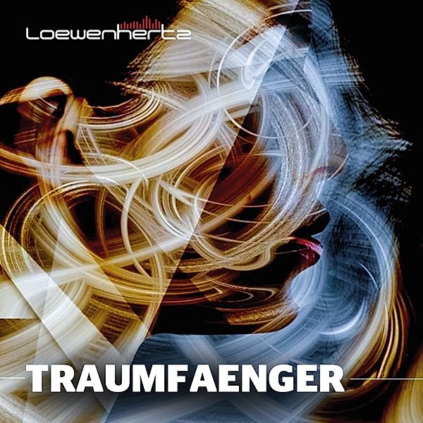 Traumfänger, Loewenhertz