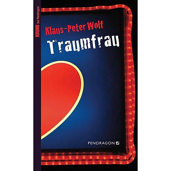 Traumfrau, Klaus-Peter Wolf