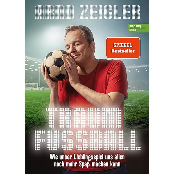 Traumfußball, Arnd Zeigler