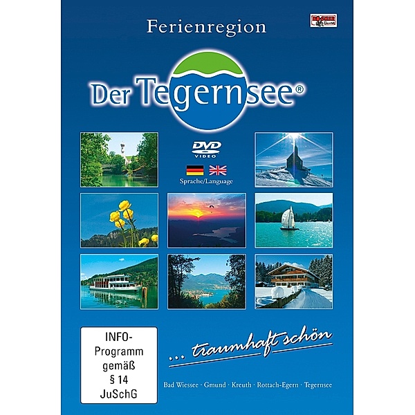 Traumhaft Schön, Ferienregion Tegernsee