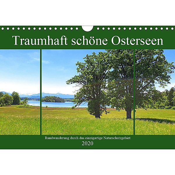 Traumhaft schöne Osterseen - Rundwanderung durch das einzigartige Naturschutzgebiet (Wandkalender 2020 DIN A4 quer), Michaela Schimmack