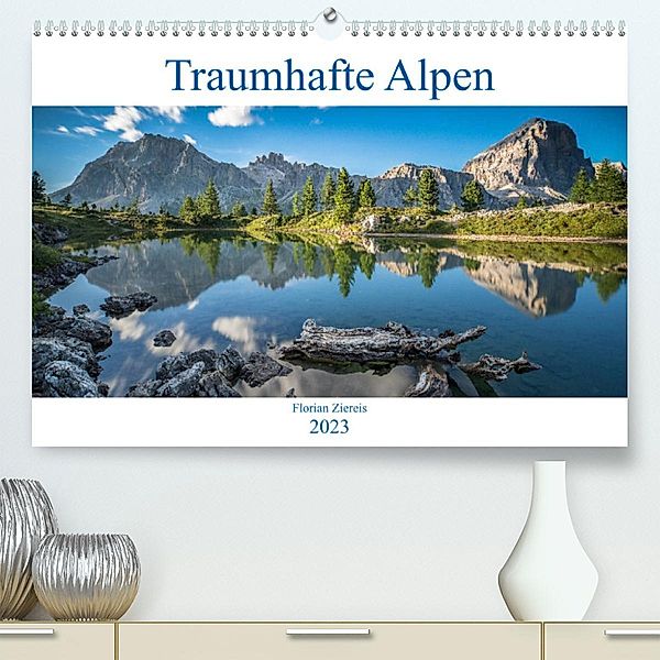 Traumhafte Alpen (Premium, hochwertiger DIN A2 Wandkalender 2023, Kunstdruck in Hochglanz), Florian Ziereis