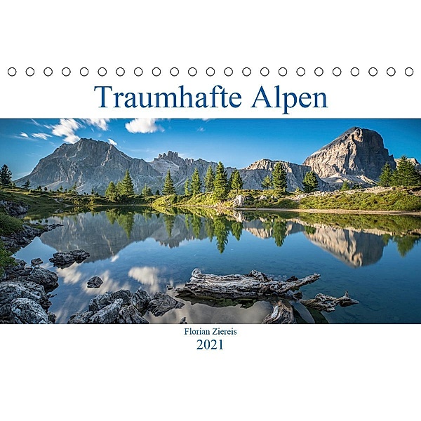 Traumhafte Alpen (Tischkalender 2021 DIN A5 quer), Florian Ziereis