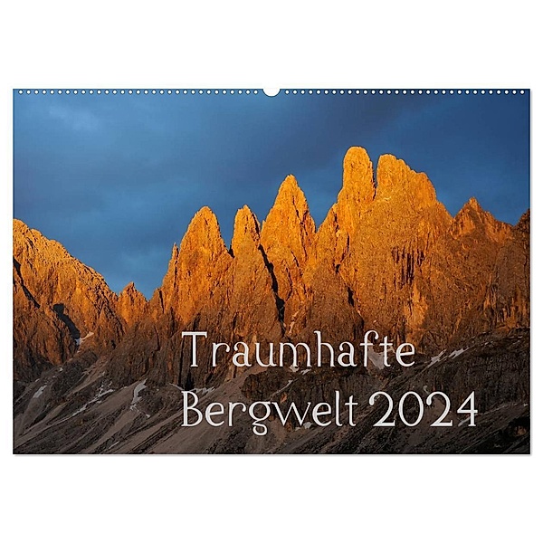 Traumhafte Bergwelt Kalender (Wandkalender 2024 DIN A2 quer), CALVENDO Monatskalender, Michael Kehl