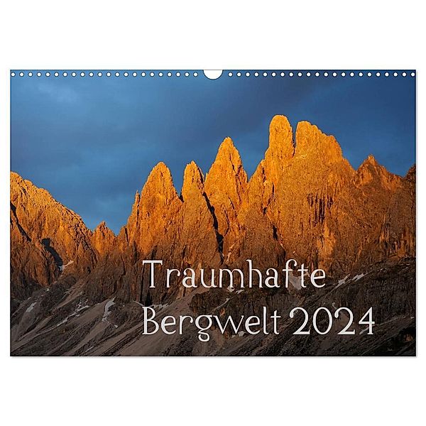 Traumhafte Bergwelt Kalender (Wandkalender 2024 DIN A3 quer), CALVENDO Monatskalender, Michael Kehl