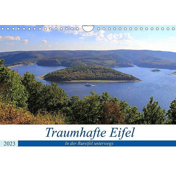Traumhafte Eifel - In der Rureifel unterwegs (Wandkalender 2023 DIN A4 quer), Arno Klatt