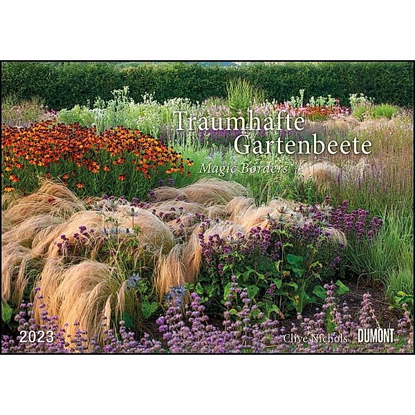 Traumhafte Gartenbeete 2023 - Fotografiert von Clive Nichols - Wandkalender - Format 42 x 29,7 cm - Mit Spiralbindung