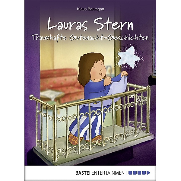 Traumhafte Gutenacht-Geschichten / Lauras Stern Gutenacht-Geschichten Bd.3, Klaus Baumgart