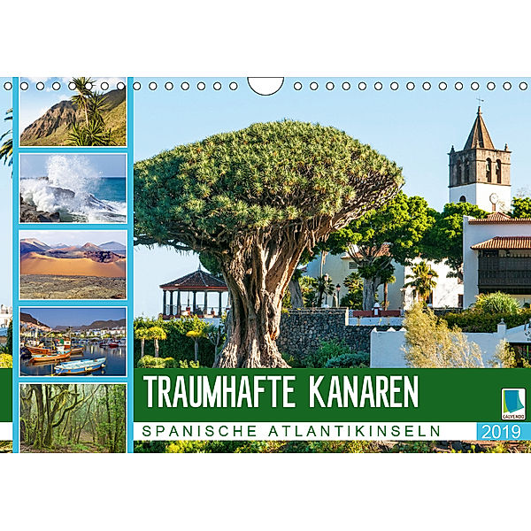 Traumhafte Kanaren: Spanische Atlantikinseln (Wandkalender 2019 DIN A4 quer), CALVENDO